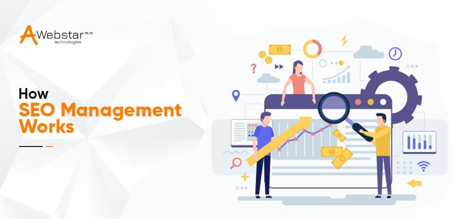 How SEO Management Works
