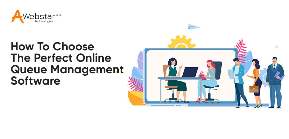 Perfect Online Queue Management Software
