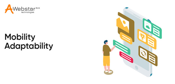 Mobility-Adaptability